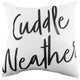 "Cuddle Weather" Decorative Pillow